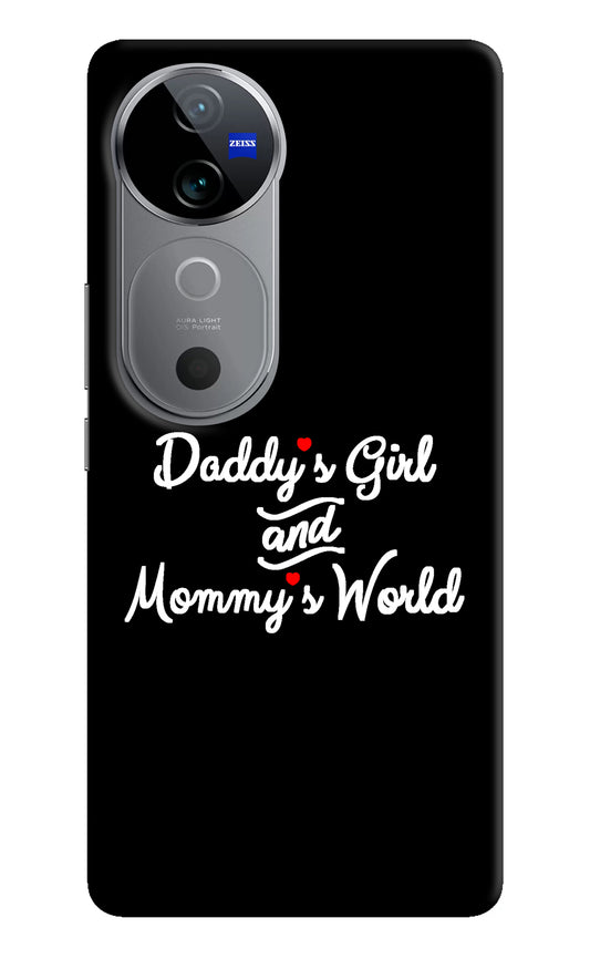 Daddy's Girl and Mommy's World Vivo V40 5G Back Cover