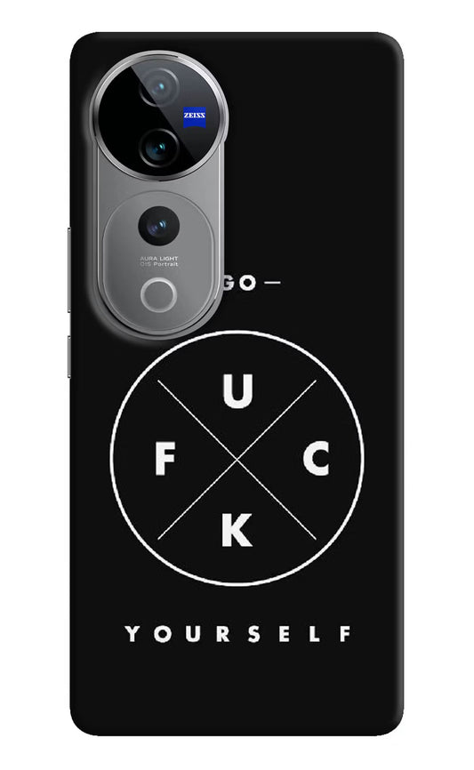 Go Fuck Yourself Vivo V40 Pro 5G Hard Case Back Cover by Casekaro