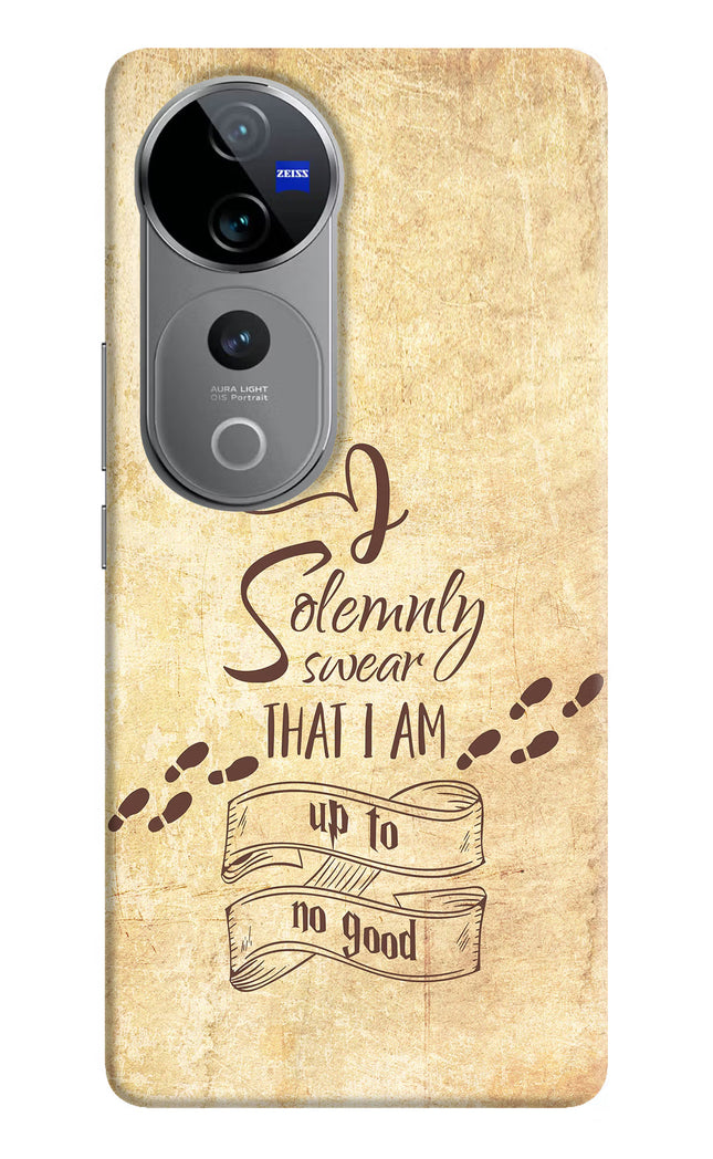 I Solemnly swear that i up to no good Vivo V40 Pro 5G Hard Case Back Cover by Casekaro