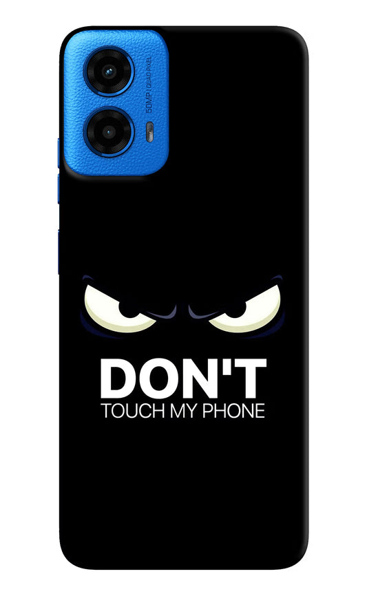 Don'T Touch My Phone Moto G45 Hard Case Back Cover by Casekaro