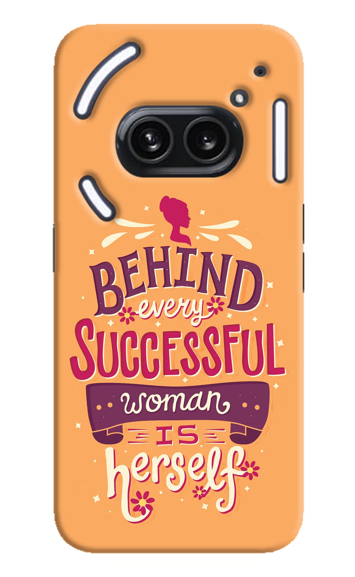 Behind Every Successful Woman There Is Herself Nothing Phone 2A Plus Hard Case Back Cover by Casekaro