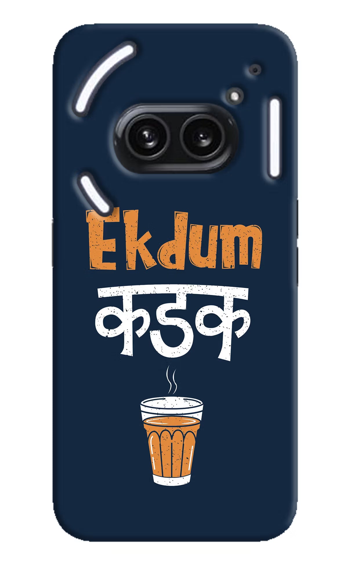 Ekdum Kadak Chai Nothing Phone 2A Plus Hard Case Back Cover by Casekaro