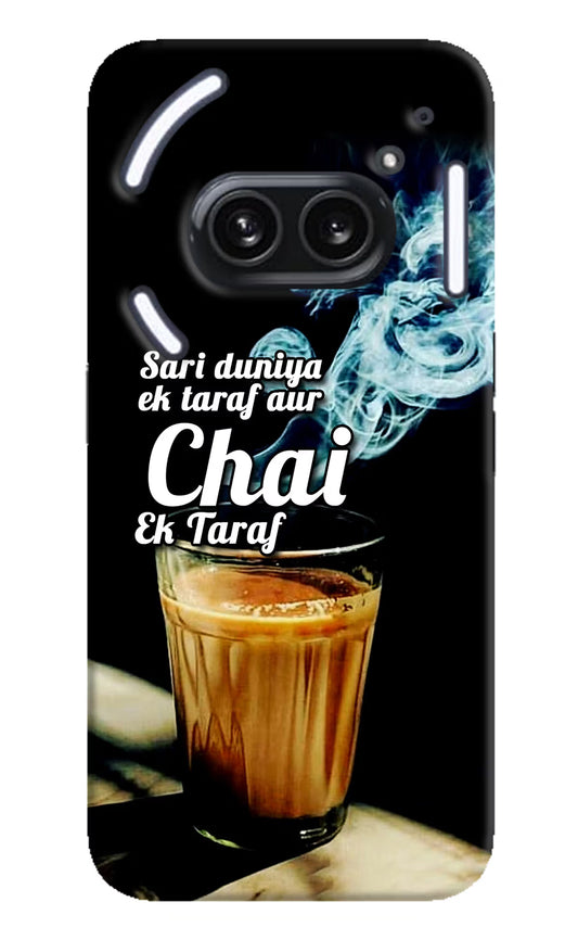 Chai Ek Taraf Quote Nothing Phone 2A Plus Hard Case Back Cover by Casekaro