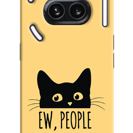 Ew People Catitude Nothing Phone 2A Plus Hard Case Back Cover by Casekaro
