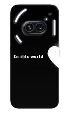 This World Nothing Phone 2A Plus Hard Case Back Cover by Casekaro