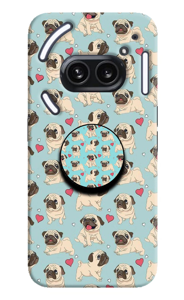 Pug Dog Nothing Phone 2A Plus Pop Case by Casekaro