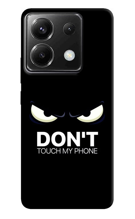 Don'T Touch My Phone Poco X6 Back Cover