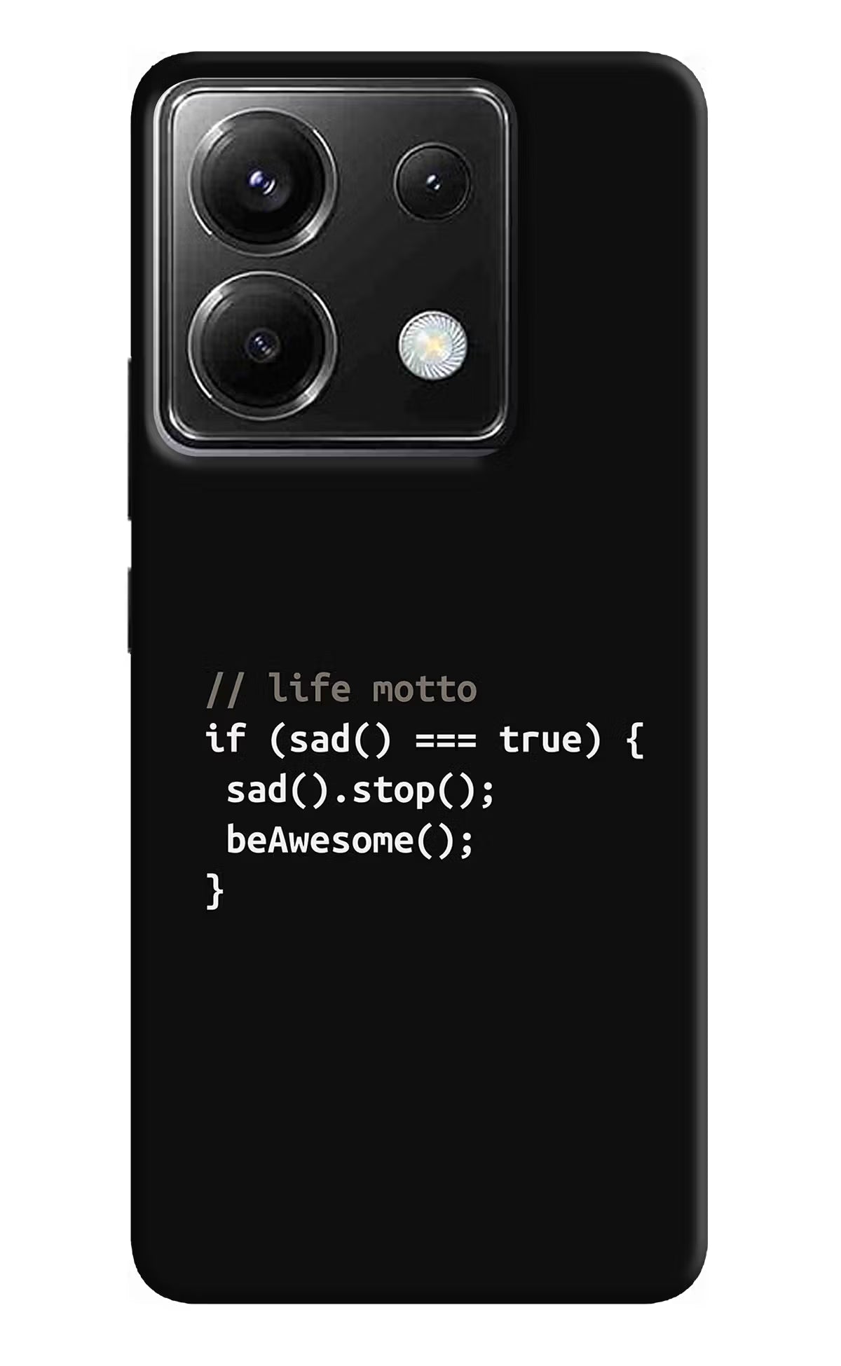 Life Motto Code Poco X6 Back Cover