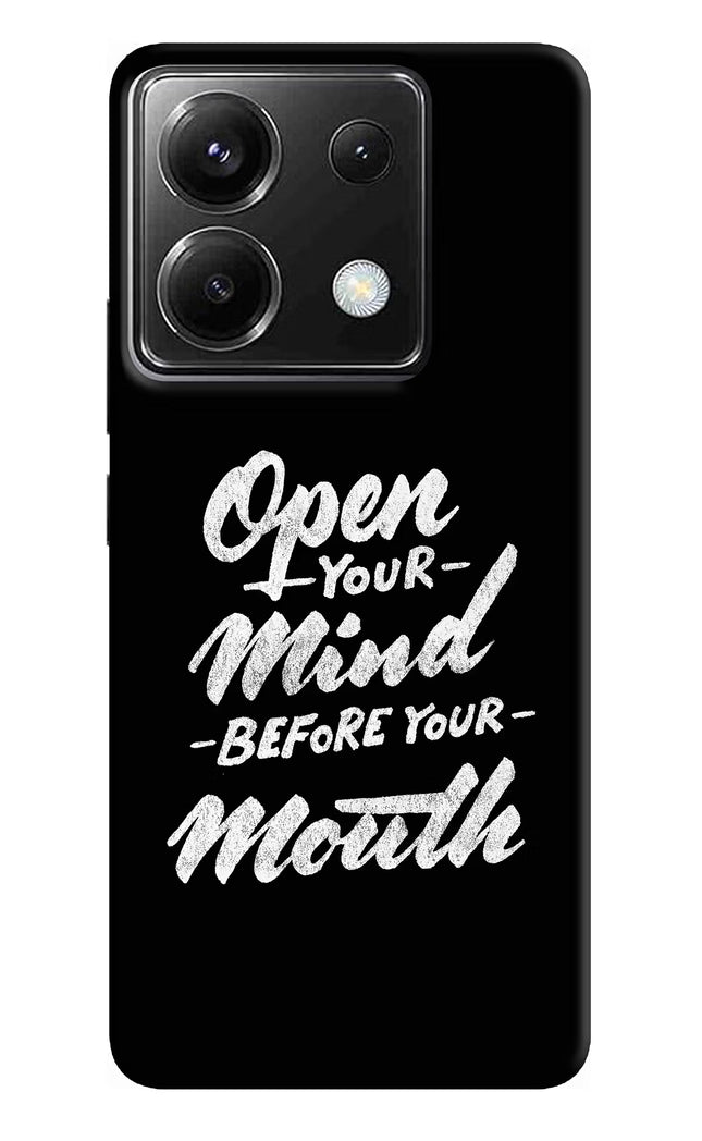 Open Your Mind Before Your Mouth Poco X6 Hard Case Back Cover by Casekaro