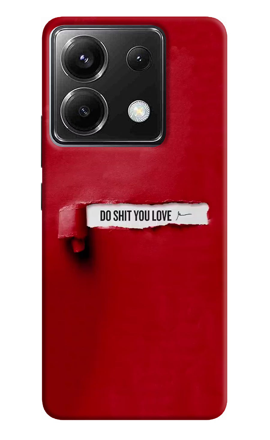 Do Shit You Love Poco X6 Back Cover, Hard case