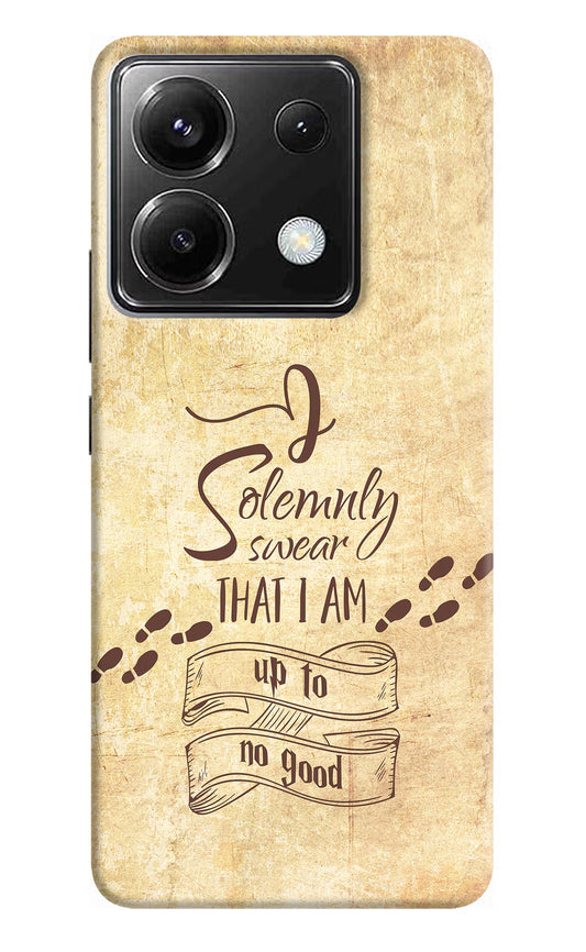 I Solemnly swear that i up to no good Poco X6 Back Cover