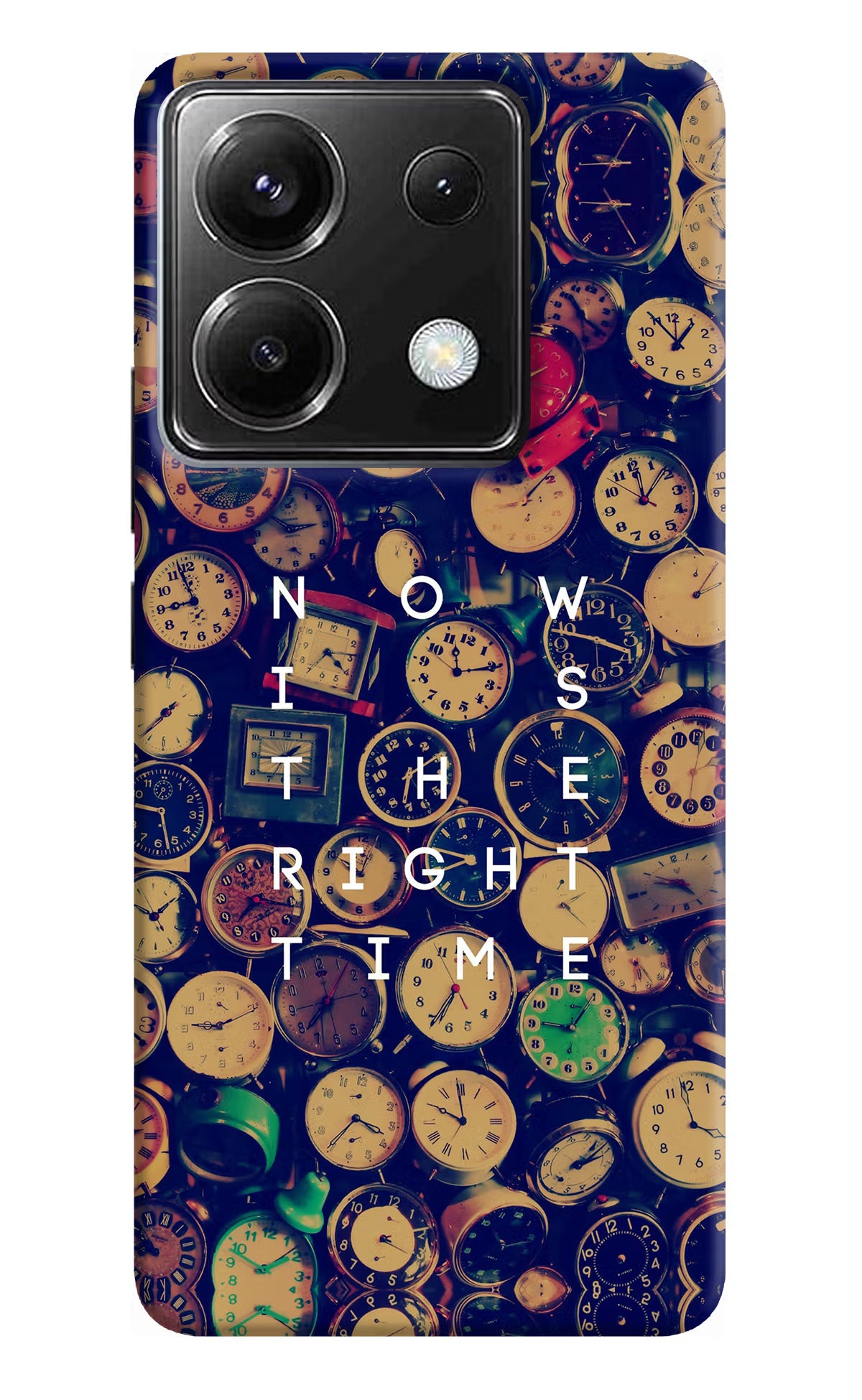 Now is the Right Time Quote Poco X6 Back Cover