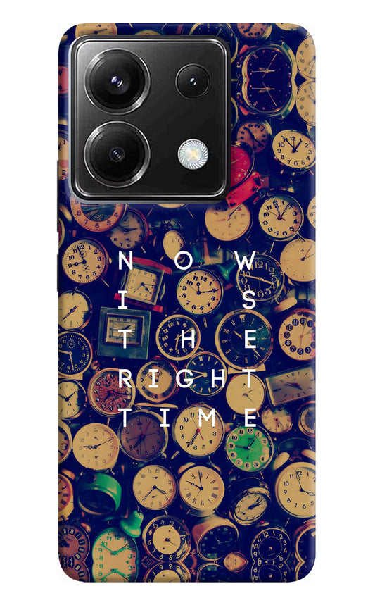 Now is the Right Time Quote Poco X6 Back Cover