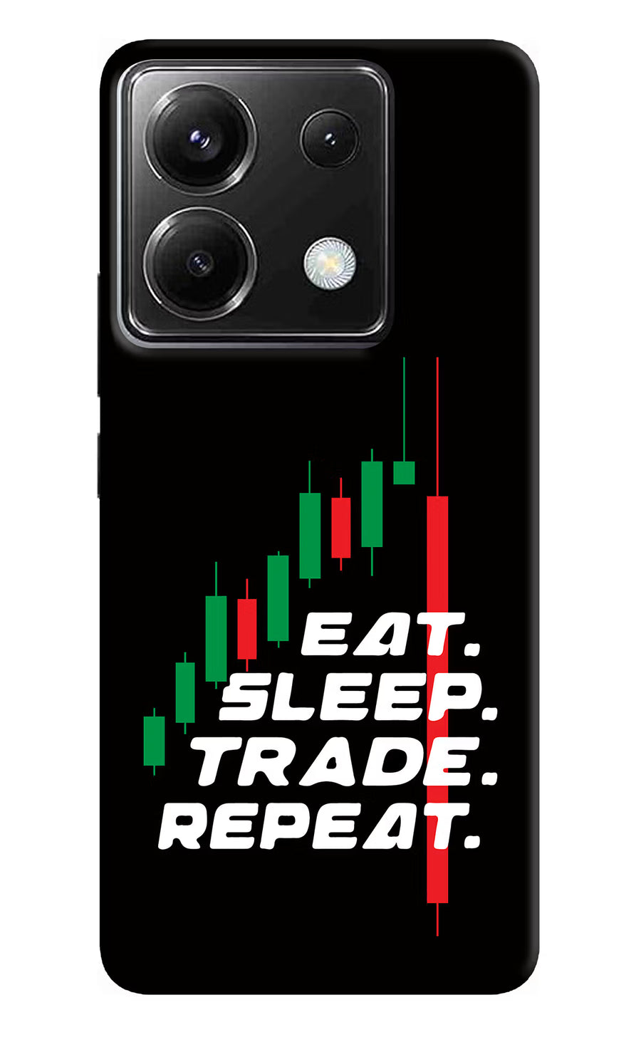 Eat Sleep Trade Repeat Poco X6 Back Cover, Hard case