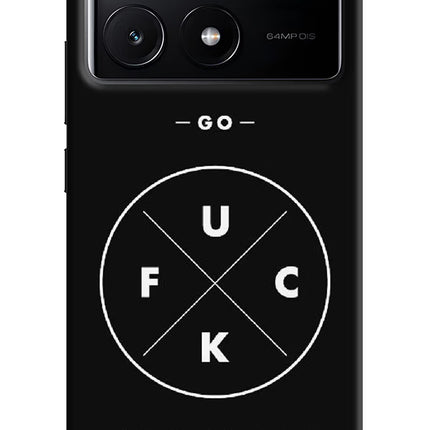 Go Fuck Yourself Poco X6 Pro Hard Case Back Cover by Casekaro