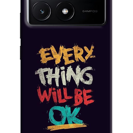 Everything Will Be Ok Poco X6 Pro Hard Case Back Cover by Casekaro