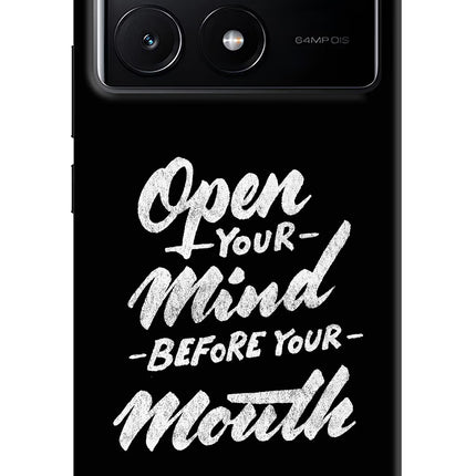 Open Your Mind Before Your Mouth Poco X6 Pro Hard Case Back Cover by Casekaro
