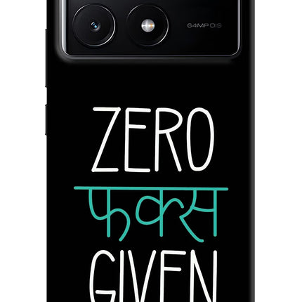 Zero Fucks Given Poco X6 Pro Hard Case Back Cover by Casekaro
