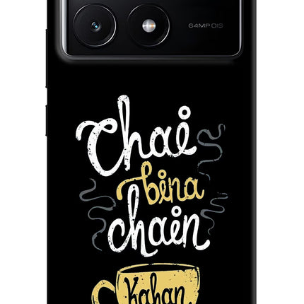 Chai Bina Chain Kaha Re Poco X6 Pro Hard Case Back Cover by Casekaro