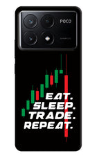 Eat Sleep Trade Repeat Poco X6 Pro Hard Case Back Cover by Casekaro