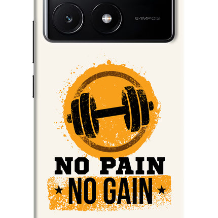 No Pain No Gain Poco X6 Pro Hard Case Back Cover by Casekaro