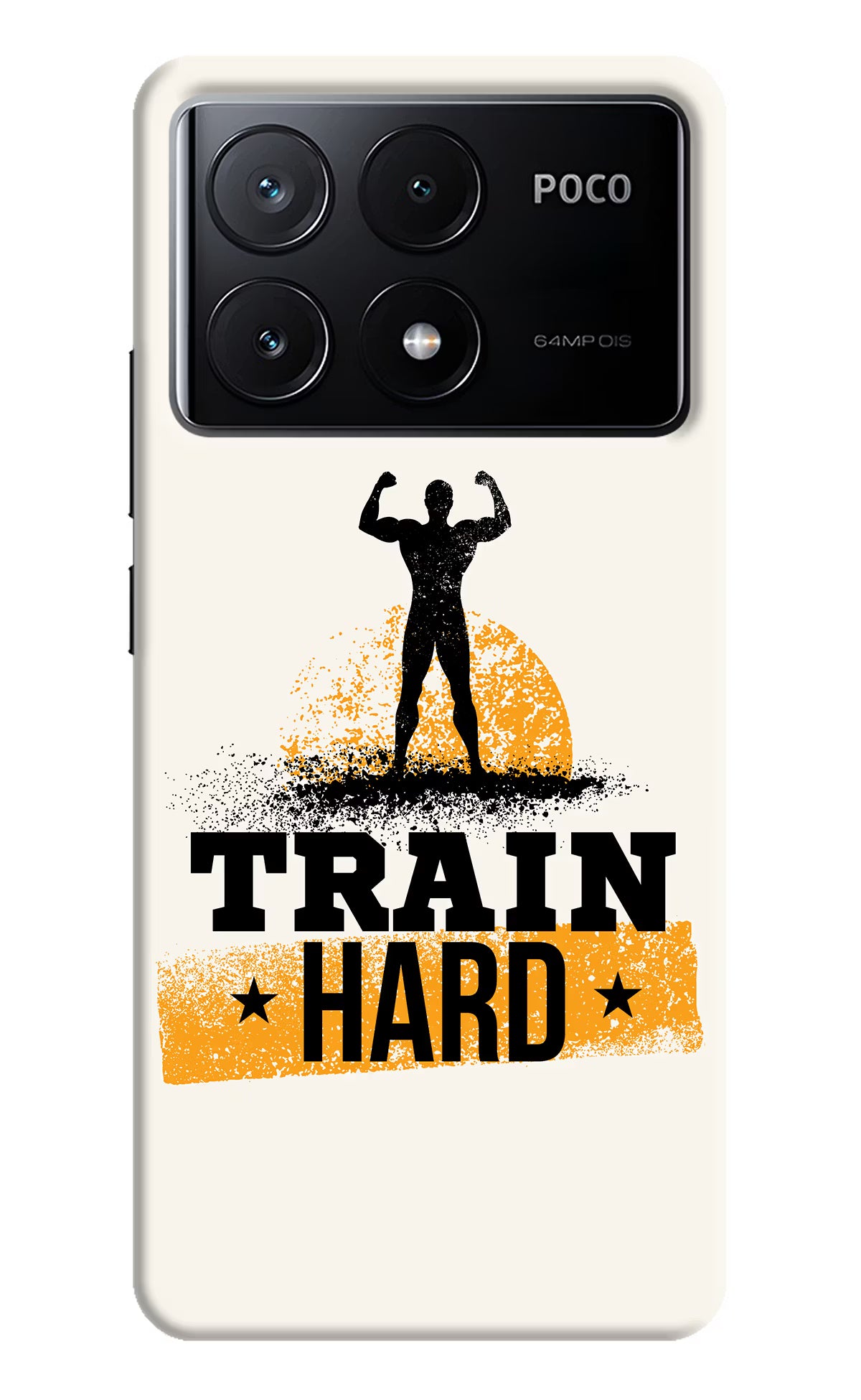 Train Hard Poco X6 Pro Hard Case Back Cover by Casekaro