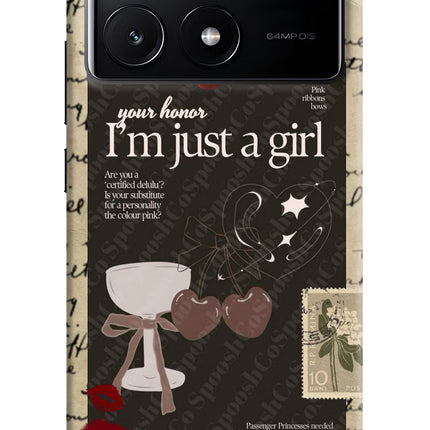 I am just a girl Poco X6 Pro Hard Case Back Cover by Casekaro
