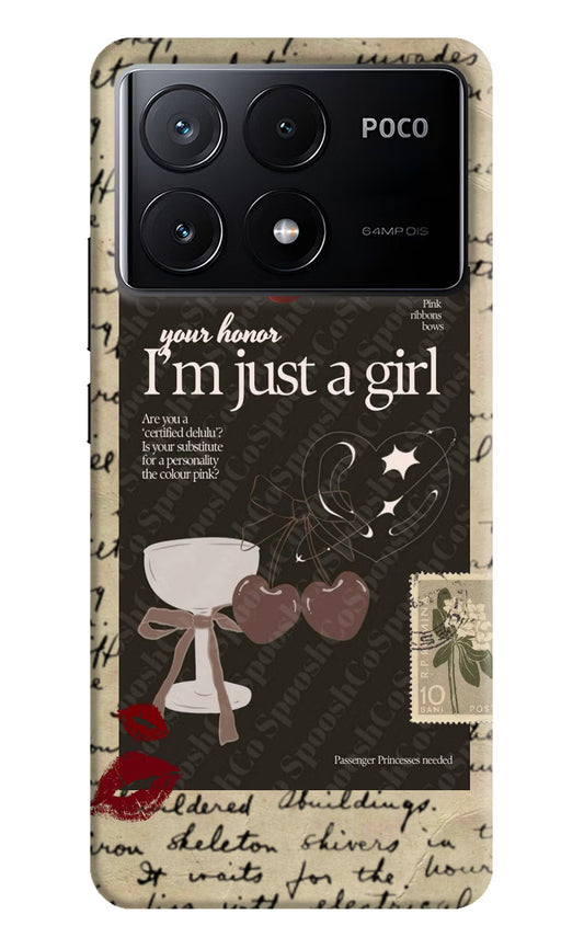 I am just a girl Poco X6 Pro Hard Case Back Cover by Casekaro