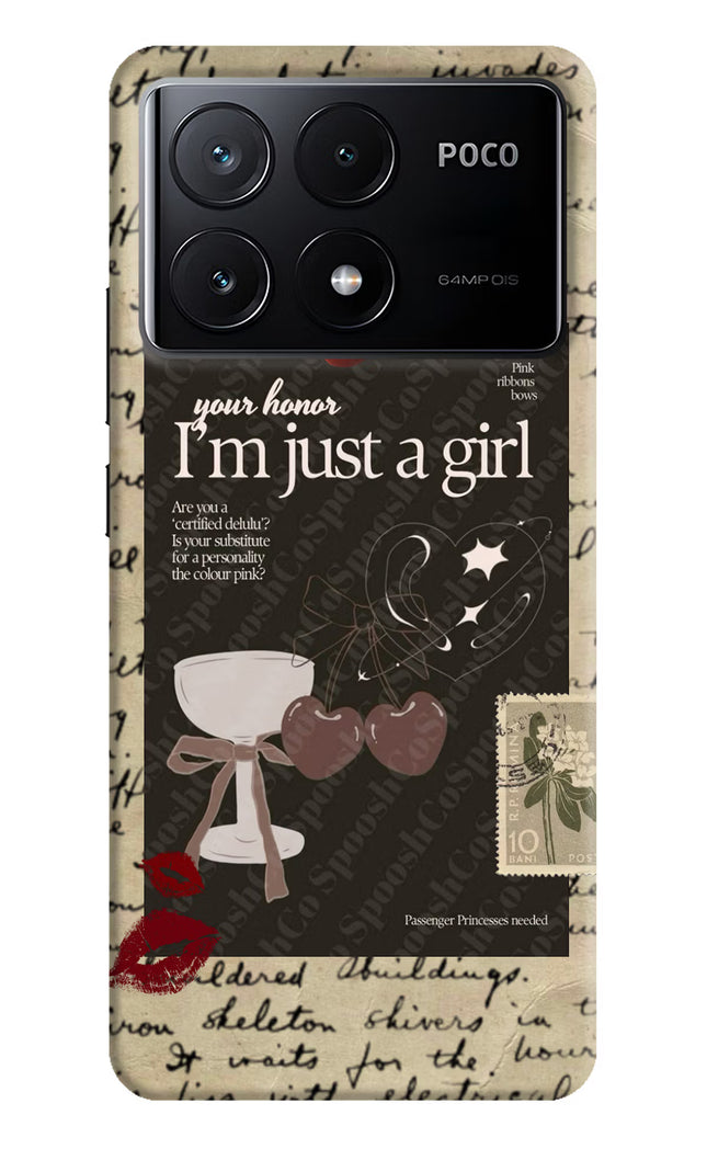 I am just a girl Poco X6 Pro Hard Case Back Cover by Casekaro