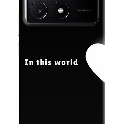 This World Poco X6 Pro Hard Case Back Cover by Casekaro