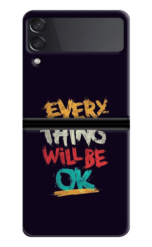 Everything Will Be Ok Samsung Galaxy Z Flip3 Back Cover