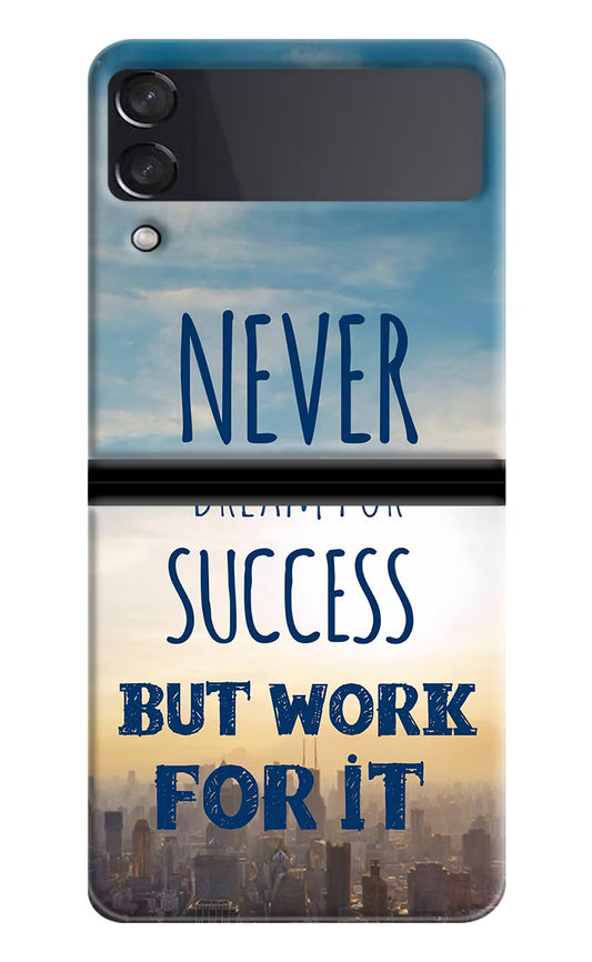 Never Dream For Success But Work For It Samsung Galaxy Z Flip3 Hard Case Back Cover by Casekaro