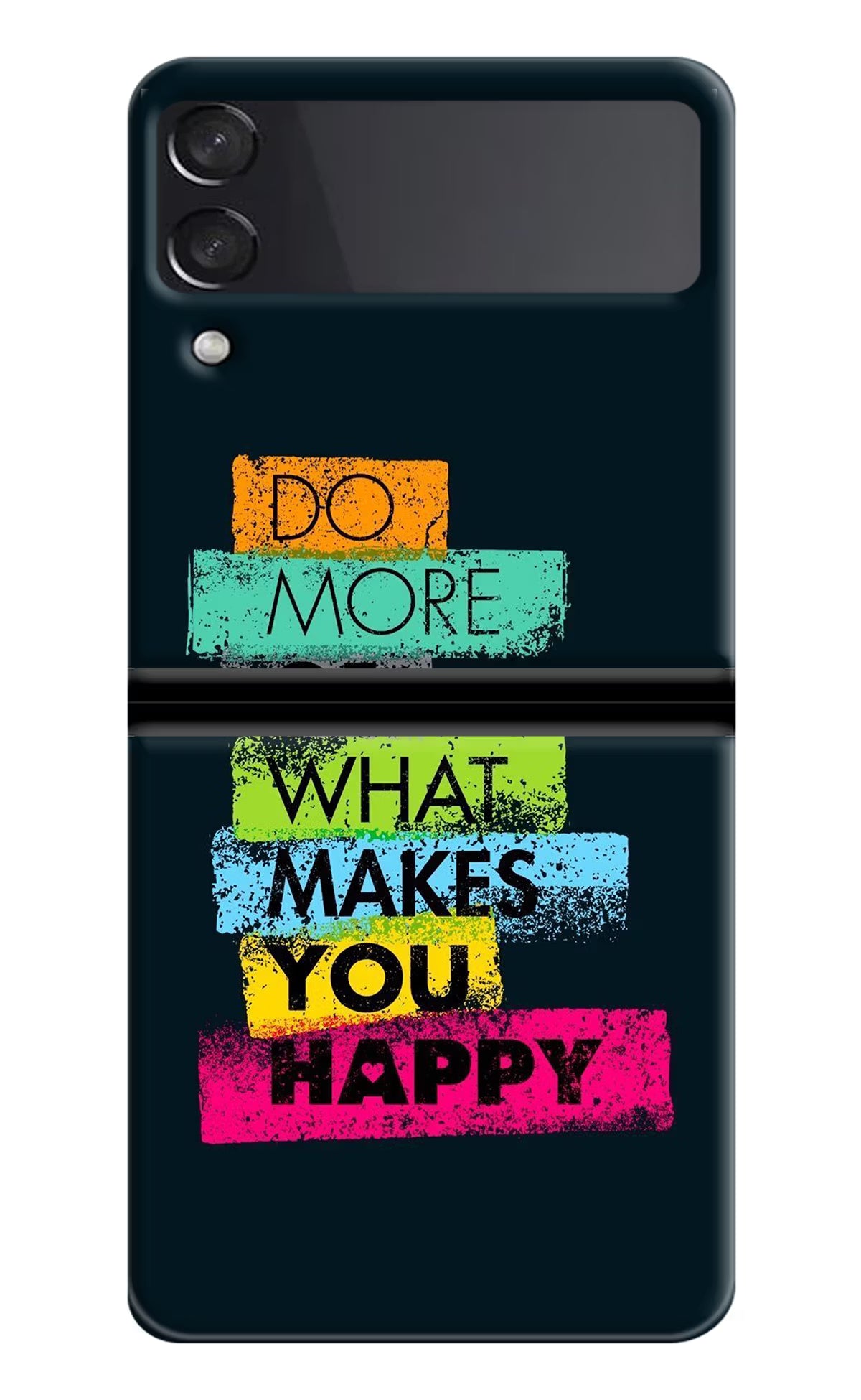 Do More Of What Makes You Happy Samsung Galaxy Z Flip3 Hard Case Back Cover by Casekaro