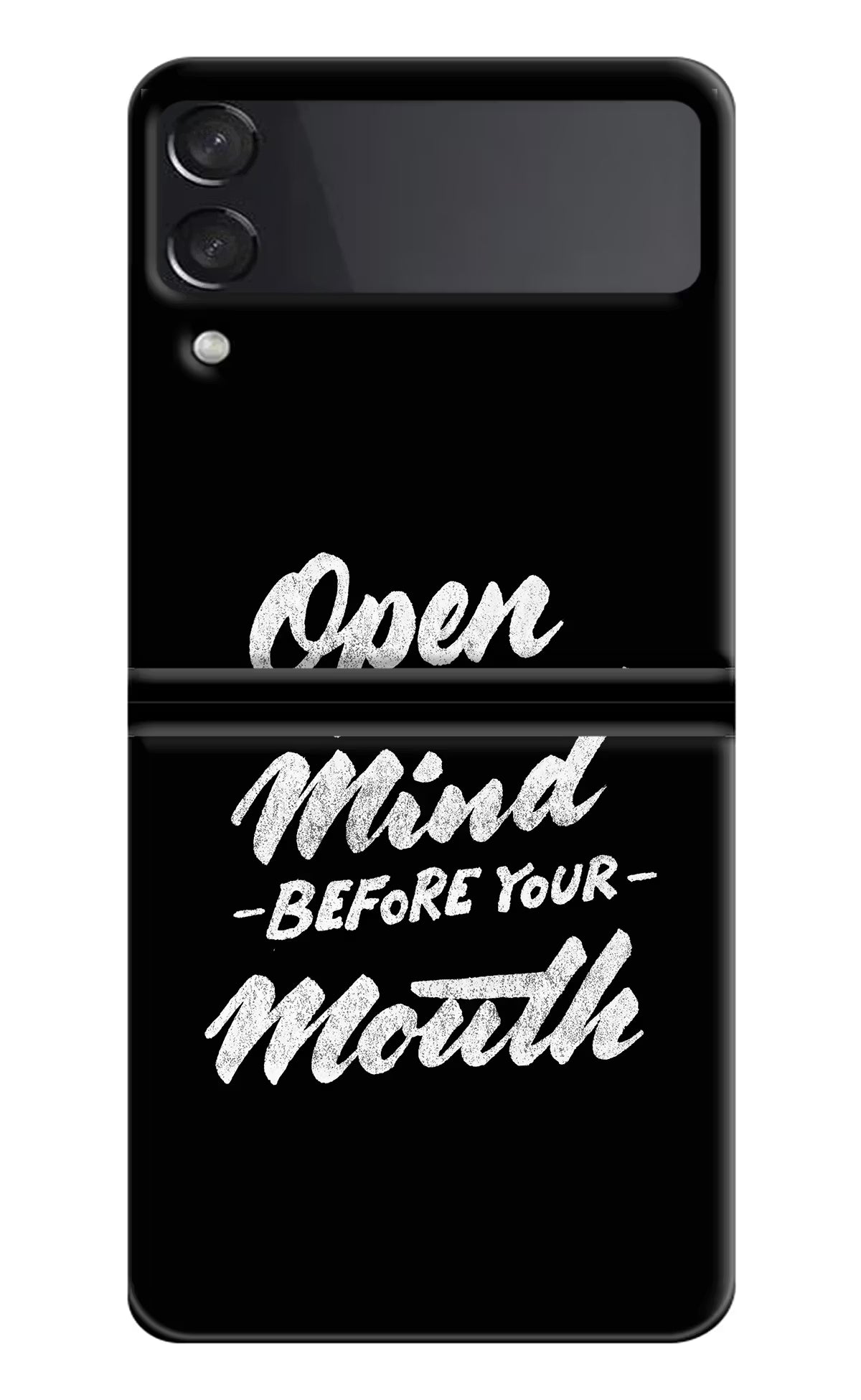 Open Your Mind Before Your Mouth Samsung Galaxy Z Flip3 Hard Case Back Cover by Casekaro