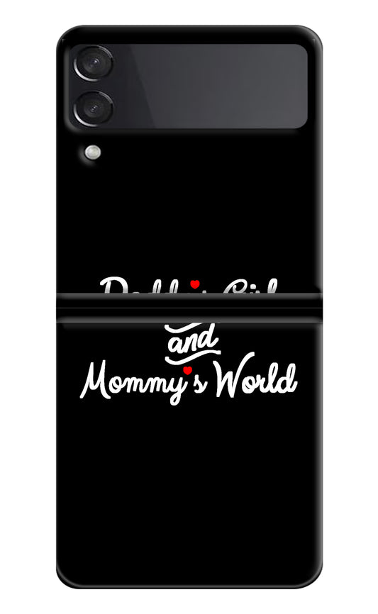 Daddy's Girl and Mommy's World Samsung Galaxy Z Flip3 Back Cover