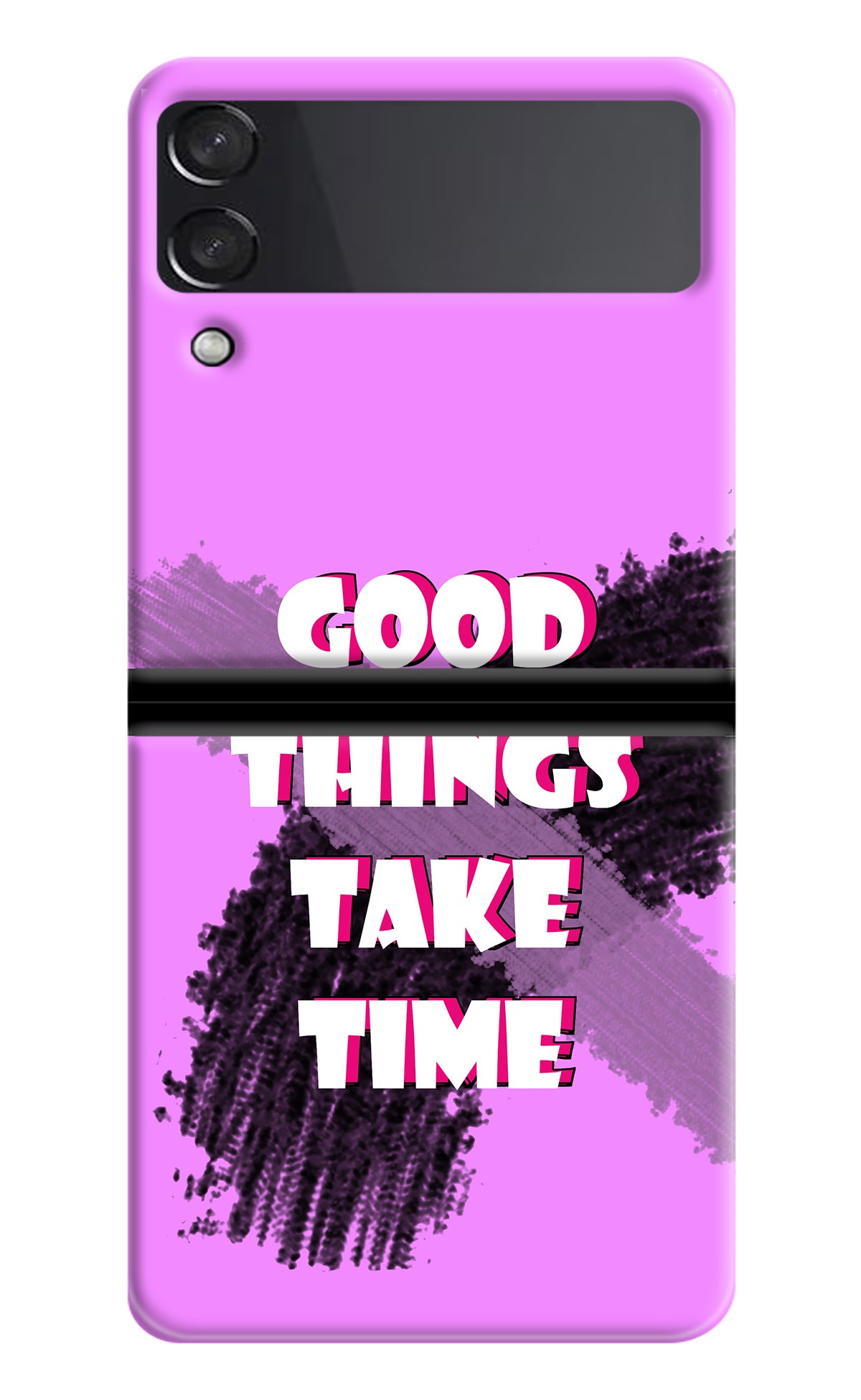 Good Things Take Time Samsung Galaxy Z Flip3 Back Cover