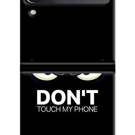 Don'T Touch My Phone Samsung Galaxy Z Flip4 Hard Case Back Cover by Casekaro