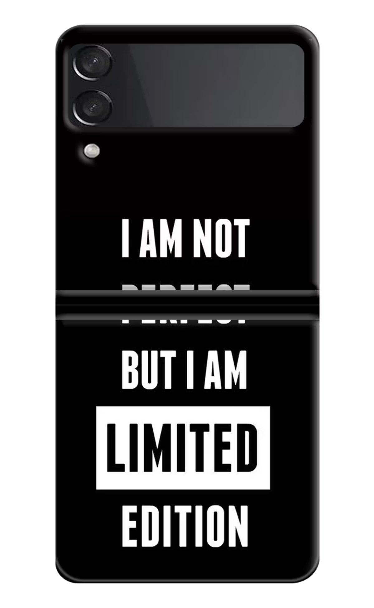 I Am Not Perfect But I Am Limited Edition Samsung Galaxy Z Flip4 Hard Case Back Cover by Casekaro
