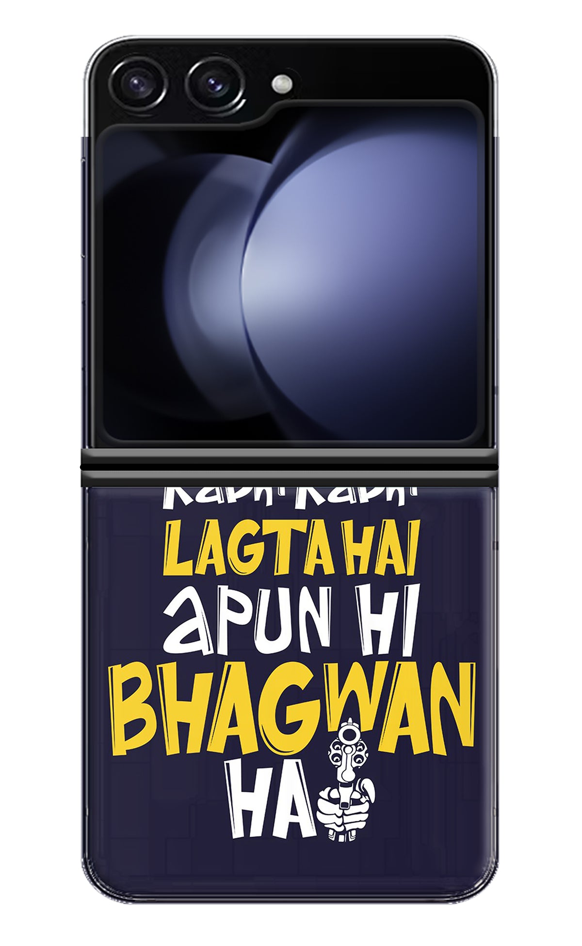 Kabhi Kabhi Lagta Hai Apun Hi Bhagwan Hai Samsung Galaxy Z Flip5 Back Cover