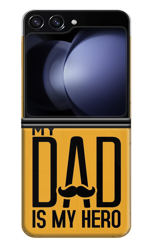 My Dad Is My Hero Samsung Galaxy Z Flip5 Back Cover