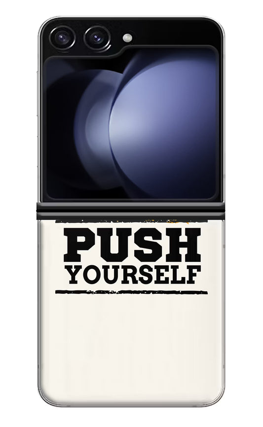 Push Yourself Samsung Galaxy Z Flip5 Hard Case Back Cover by Casekaro