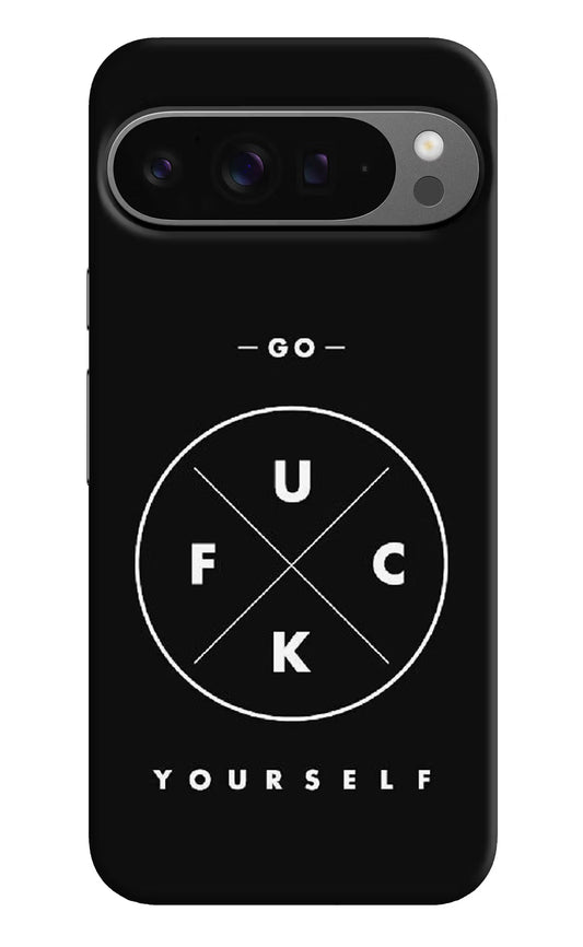 Go Fuck Yourself Google Pixel 9 Pro XL Hard Case Back Cover by Casekaro