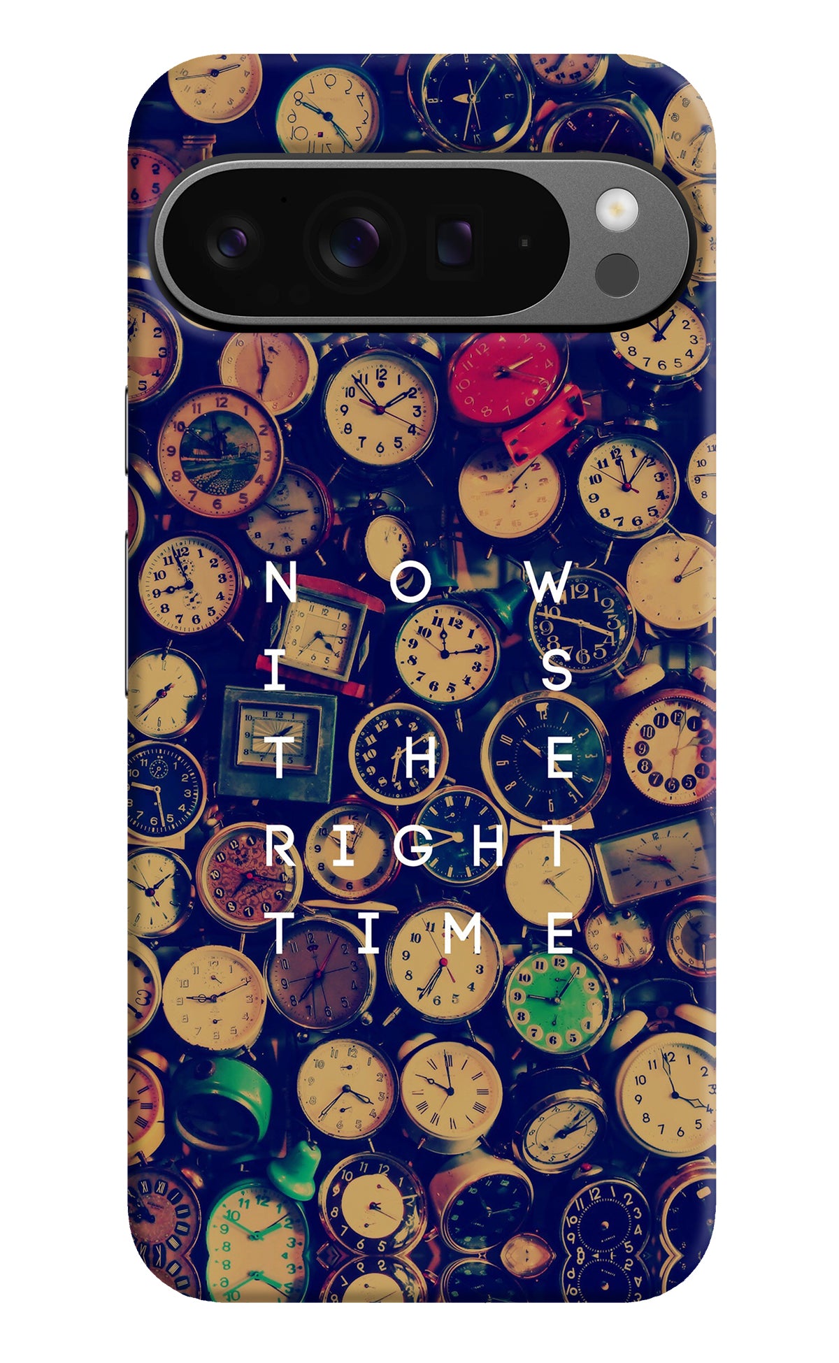 Now is the Right Time Quote Google Pixel 9 Pro XL Back Cover