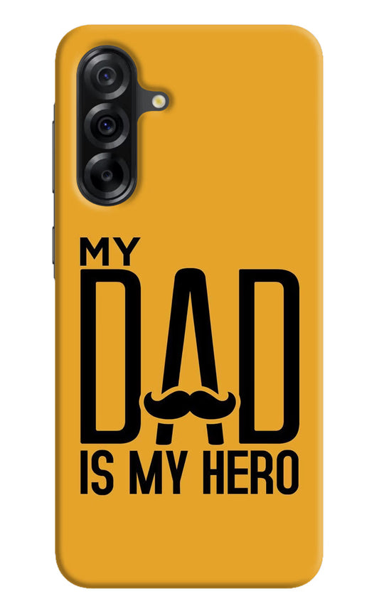 My Dad Is My Hero Samsung A36 5G Hard Case Back Cover by Casekaro