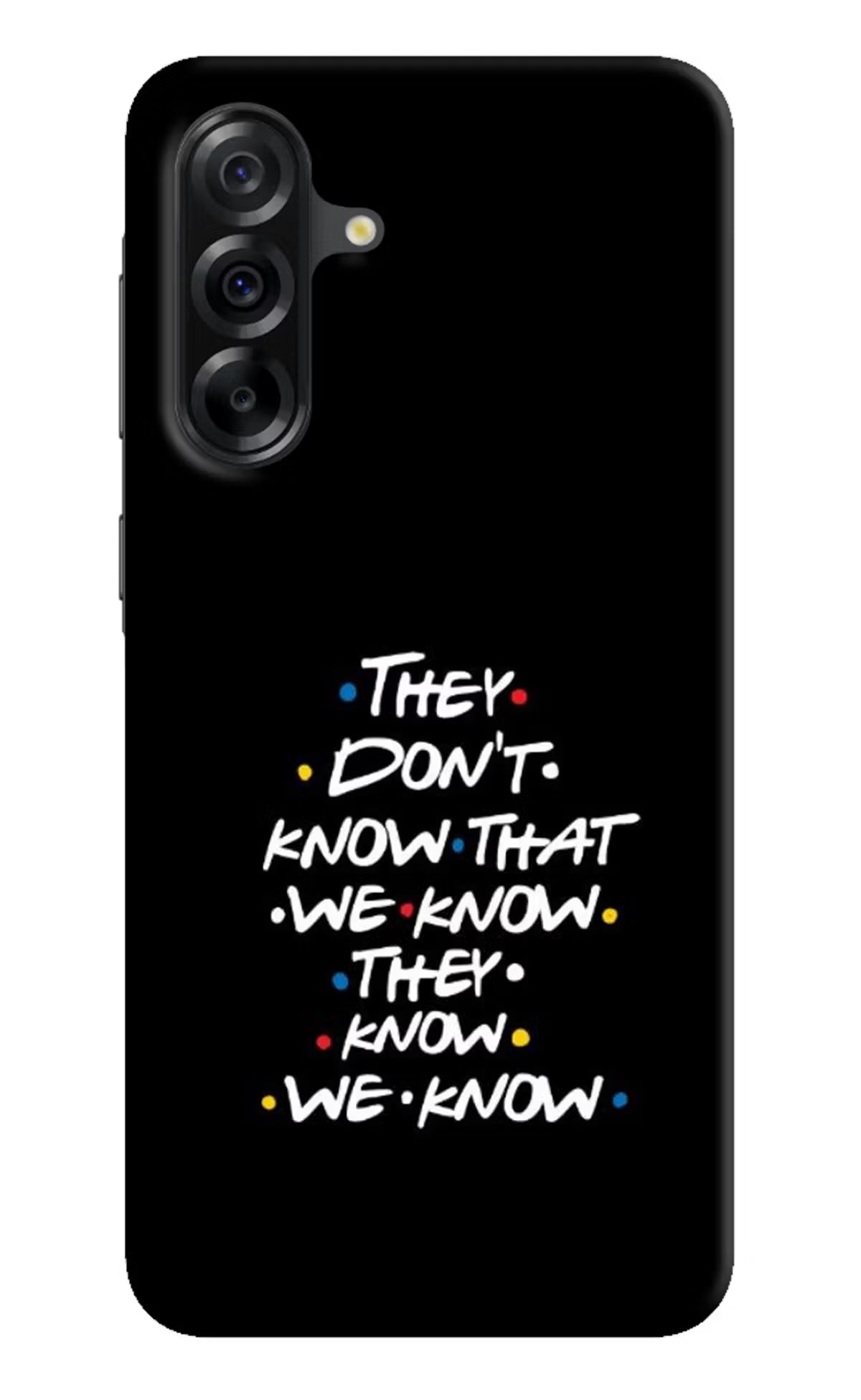 FRIENDS Dialogue Samsung A36 5G Hard Case Back Cover by Casekaro