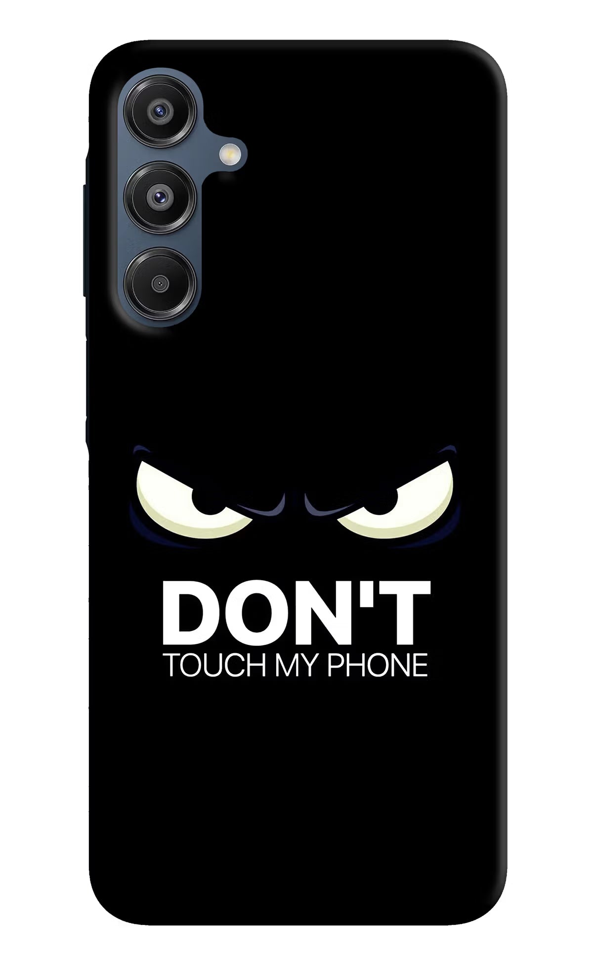 Don'T Touch My Phone Samsung A16 5G Hard Case Back Cover by Casekaro