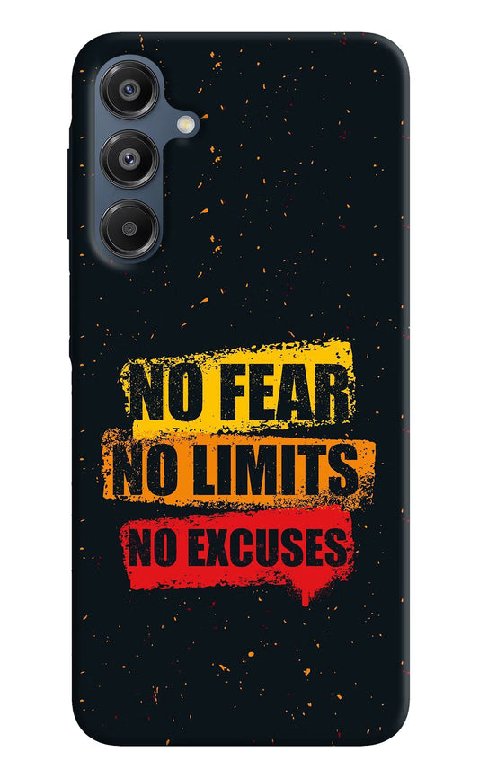 No Fear No Limits No Excuse Samsung A16 5G Hard Case Back Cover by Casekaro