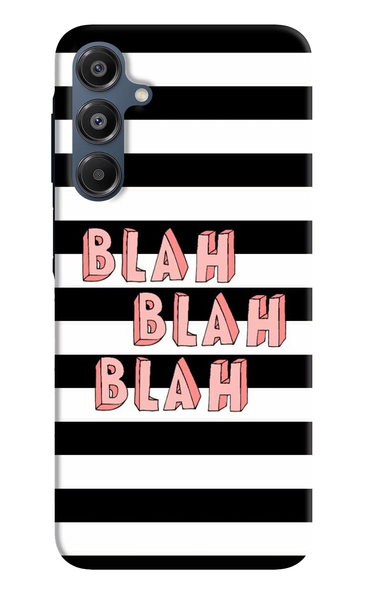 Blah Blah Blah Samsung A16 5G Hard Case Back Cover by Casekaro