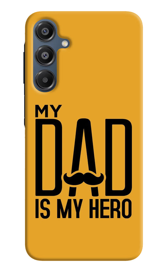 My Dad Is My Hero Samsung A16 5G Hard Case Back Cover by Casekaro