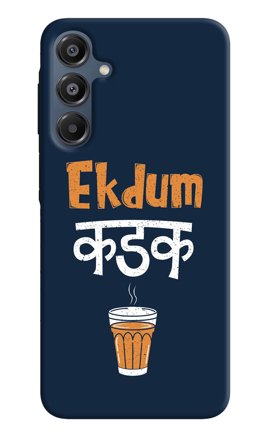 Ekdum Kadak Chai Samsung A16 5G Hard Case Back Cover by Casekaro